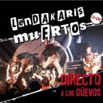 directoalosguevos_lendakarismuertos