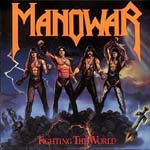 MANOWAR – FIGHTING THE WORLD