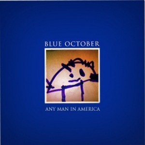 blueoctober_anymaninamerica