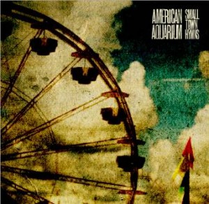 americanaquarium_smalltownhymns