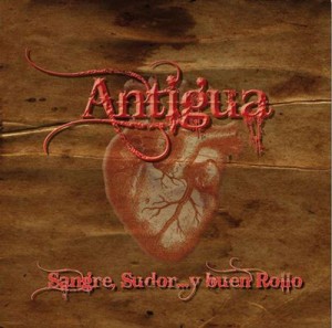 antigua_sangresudorybuenrollo