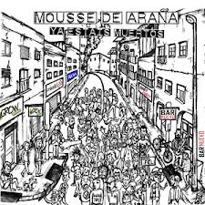 moussedearana_yaestaismuertos
