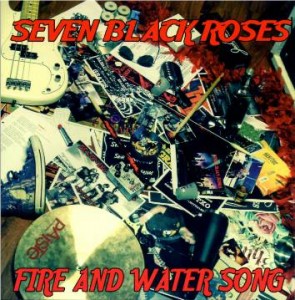 sevenblackroses_fireandwatersong