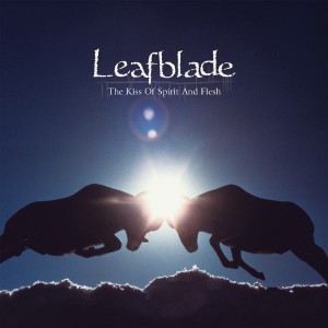 leafblade_thekissofspiritandflesh
