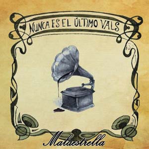 malaestrella_nuncaeselúltimovals