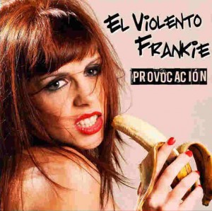 elviolentofrankie_provocacion