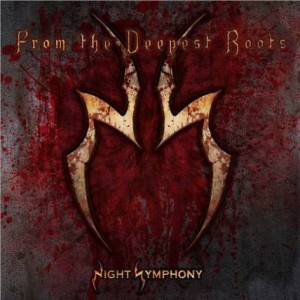 nightsymphony_fromthedeepestroots