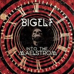 bigelf_intothemalestrom