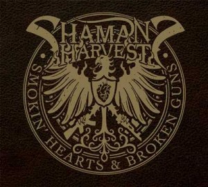 shamansharvest_smokinheartsandbrokenguns