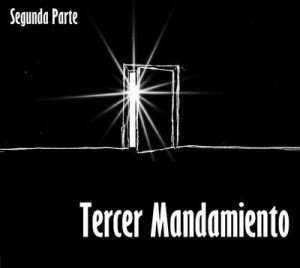 tercermandamiento_segundaparte