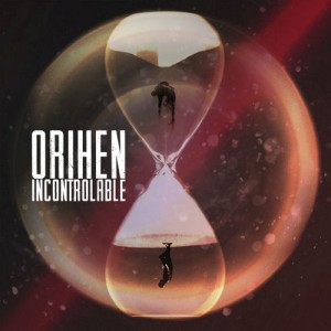 orihen_incontrolable