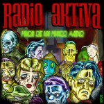 radioaktiva_hijosdeunmundoajeno