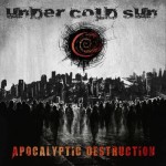 undercoldsun_apocalypticdestruction