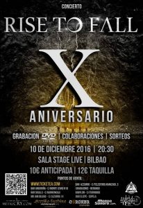 RISE TO FALL CELEBRA SU DÉCIMO ANIVERSARIO CON UN CONCIERTO ESPECIAL