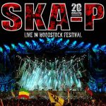 CRÍTICA: SKA-P – LIVE IN WOODSTOCK FESTIVAL
