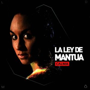 la-ley-de-mantua_calma