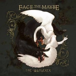 facethemaybe_thewanderer