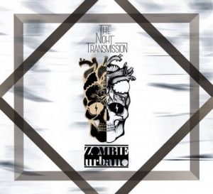 thenighttransmission_zombietransmission
