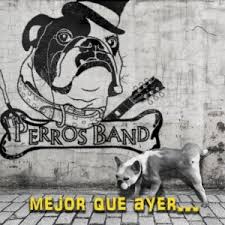 theperrosband_mejorqueayer