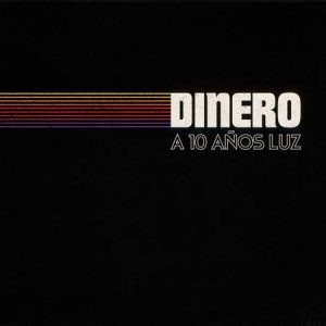 dinero_a10anosluz