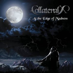collateralx_attheedgeofmadness