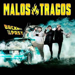 malos-tragos_back-to-the-past