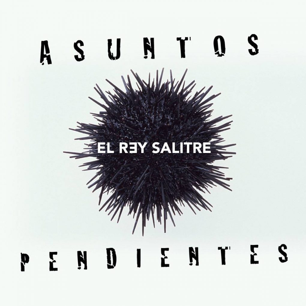 elreysalitre_asuntospendientes