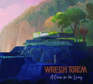 wrecktotem_acursefortheliving