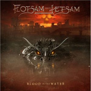 flotsam-and-jetsam-blood-in-the-water