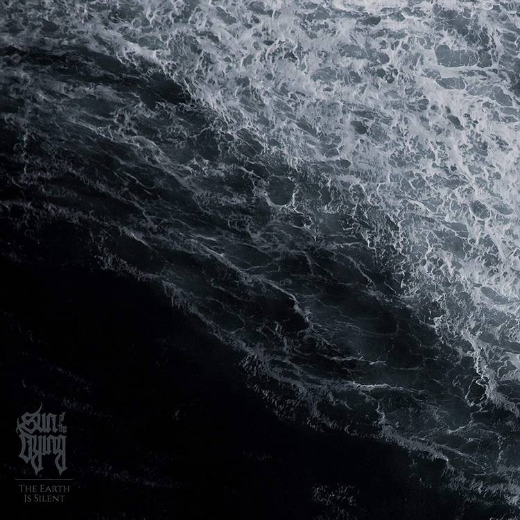 sunofthedying_theearthissilent
