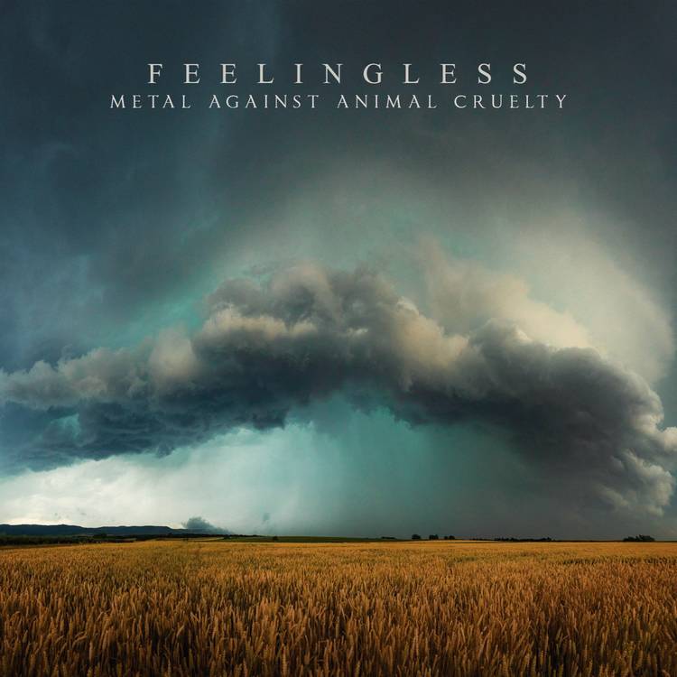 feelingless_metalagainstanimalcruelty