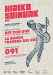 DEF CON DOS, LA BANDA TRAPERA DEL RIO Y 091 CABEZAS DE CARTEL DEL HIRIKO SOINUAK