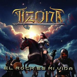 tizona_el-rock-es-mi-vida