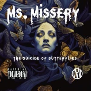 msmissery_thesuicideofbutterflies