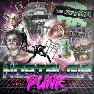the-birras-terror-nostalgia-punk