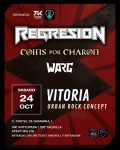 REGRESION + COINS OF CHARON + WARG EN OCTUBRE EN LA URBAN DE GASTEIZ